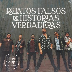 Julius Popper Relatos Falsos De Historias Verdaderas (Vinilo)