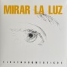Electrodomesticos Mirar La Luz (Vinilo)