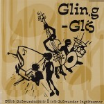 Bjork Guomundsdóttir & Trío Guomundar Ingolfssonar Gling-Glo (Vinilo)