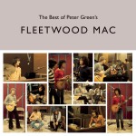 Fleetwood Mac The Best Of Peter Green's Fleetwood Mac (Vinilo) (2LP)