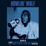 Howlin' Wolf The Best Of Howlin' Wolf (Vinilo) (Expanded Edition)