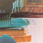 Joni Mitchell & The L.A. Express Miles Of Aisles (CD)
