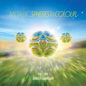 The Orb & David Gilmour Metallic Spheres In Colour (CD)