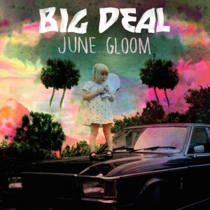 Big Dael June Gloom (Vinilo) (2LP) (Bonus CD)