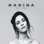 Marina Love + Fear (CD)