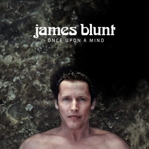 James Blunt Once Upon A Mind (CD)
