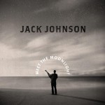 Jack Johnson Meet The Moonlight (Vinilo)