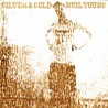 Neil Young Silver & Gold (Vinilo)
