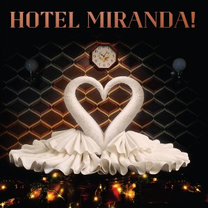 Miranda Hotel Miranda (Vinilo)