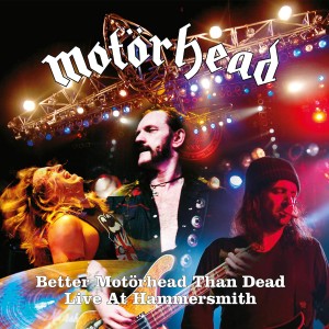 Motorhaed Better Motorhead Than Dead - Live At Hammersmith (Vinilo) (4LP)