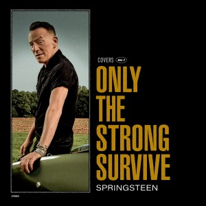 Bruce Springsteen Only The Strong Survive (Vinilo) (2LP)