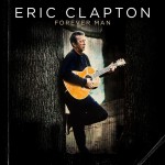 Eric Clapton Forever Man (2LP)