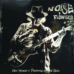Neil Young + Promise Of The Real Noise & Flowers (Vinilo) (2LP)