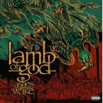 Lamb Of God Ashes Of The Wake (Vinilo) (2LP) (20th Anniversary)