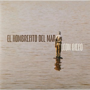Leon Gieco El Hombrecito del Mar (Vinilo) (2LP)
