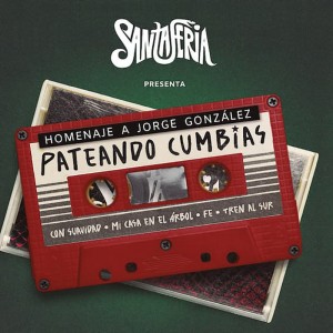Santaferia Pateando Cumbias (Vinilo) (EP) (Homenje a Jorge Gonzalez) (Edicion Limitada)
