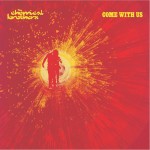 The Chemical Brothers Come With Us (Vinilo) (2LP)
