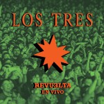 Los Tres Revuelta En Vivo (2CD)