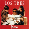 Los Tres Fome (CD) (Reedicion 2025)