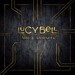 Lucybell Mil Caminos (CD) (Reedicion 2025)