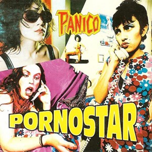 Panico Pornostar (Vinilo)