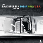 The Dave Brubeck Quartet Bossa Nova U.S.A. (Vinilo)