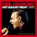 Neil Diamond Hot August Night NYC (Vinilo) (2LP)