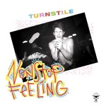 Turnstile Nonstop Feeling (Vinilo)