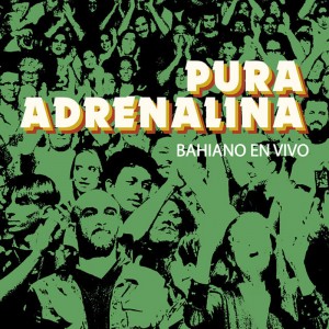 Bahiano Pura Adrenalina (En Vivo) (Vinilo) (2LP)