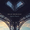 Brad Mehldau Apres Faure (CD)