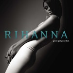 Rihanna Good Girl Gone Bad (Vinilo) (2LP)