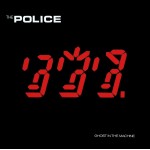 The Police Ghost In The Machine (Vinilo)