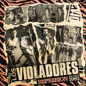 Los Violadores Represion En Vivo 81 (Vinilo)