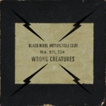 Black Rebel Motorcycle Club Wrong Creatures (Vinilo) (2LP) (Limited Edition)