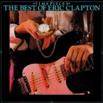 Eric Clapton Time Pieces (The Best Of) (CD)