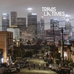 Travis L.A. Times (Vinilo)