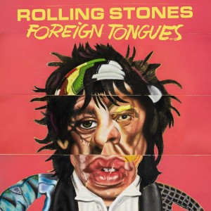 The Rolling Stones Foreign Tongues (CD)