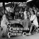Lana Del Rey Chemtrails Over The Country Club (Vinilo)