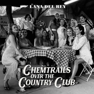 Lana Del Rey Chemtrails Over The Country Club (Vinilo)
