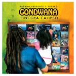 Gondwana Pincoya Calipso - Pasado, Presente y Futuro (Vinilo) (2LP) (White Vinyl)