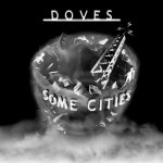 Doves Some Cities (Vinilo) (2LP)