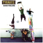 Travis Good Feeling (Vinilo)