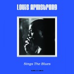 Louis Amstrong Sings The Blues (Vinilo) 