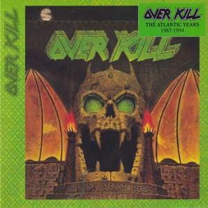 Overkill The Year Of Decay (CD) (Digipack)