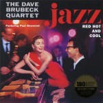 Dave Brubeck Quartet Jazz: Red Hot And Cool (Vinilo)