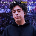 Manuel Garcia Panico 10 Años (CD+DVD)