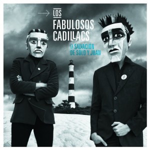 Los Fabulosos Cadillacs La Salvacion de Solo y Juan 