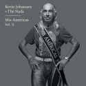 Kevin Johansen + The Nada Mis Americas Vol 1/2 (CD)
