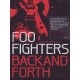 Foo Fighters Back And Forth a Film by James Moll (DVD)