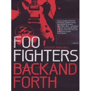 Foo Fighters Back And Forth a Film by James Moll (DVD)